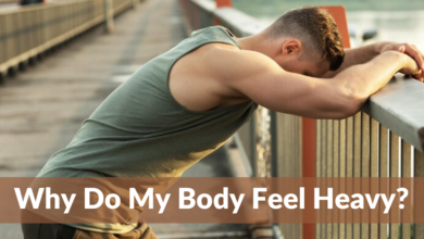 Why Do My Body Feel Heavy? The Truth Behind