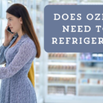 Does Ozempic Need to be Refrigerated?