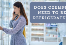 Does Ozempic Need to be Refrigerated?